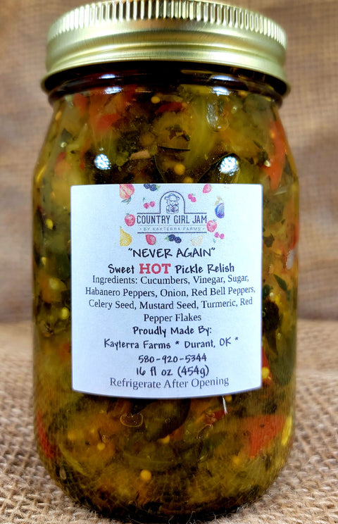 Hot Sweet Never Again Pickle Relish ~